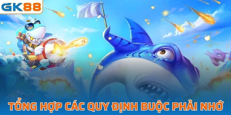 Tổng hợp các quy định buộc phải nhớ